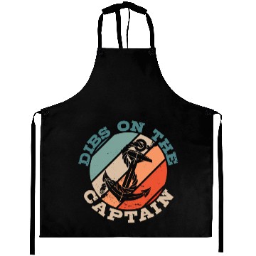 Discover Dibs On The Captain Funny Captain Wife Captain Aprons