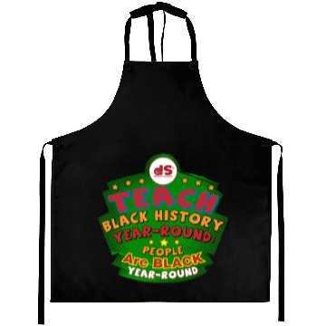 Discover Design 03: TEACH BLACK History YEAR-ROUND: People Aprons