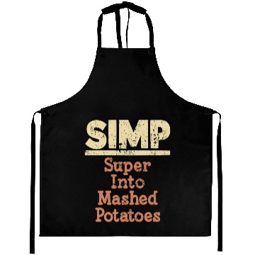Discover Super Into Mashed Potatoes Aprons
