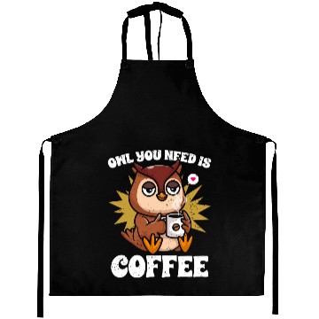 Discover Kawaii Owl You Need Is Coffee Caffeine Lover Aprons
