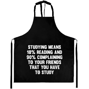 Discover Studying Means 10% Reading..| Funny Back To School Aprons