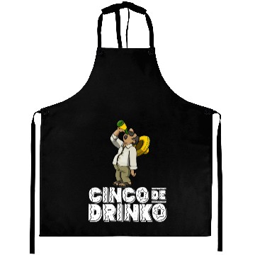 Discover Cinco De Drinko Aprons