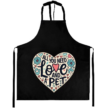 Discover all you need love and pet Aprons