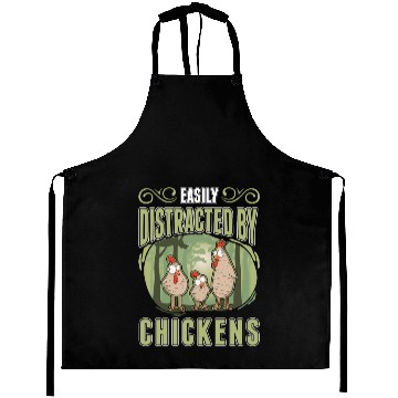 Discover Easily Distracted By Chickens Chicken Aprons