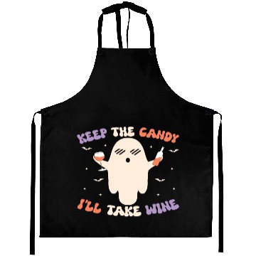 Discover Keep the candy I will take Wine Aprons