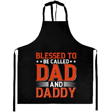 Discover Blessed To Be Called Dad And Daddy Aprons