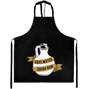 Discover Save Water Drink Rum Aprons
