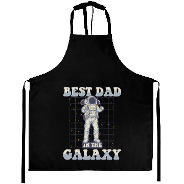 Discover Best Dad In The Galaxy Astronautical Spacecraft Aprons