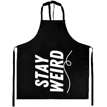 Discover Stay Weird Aprons