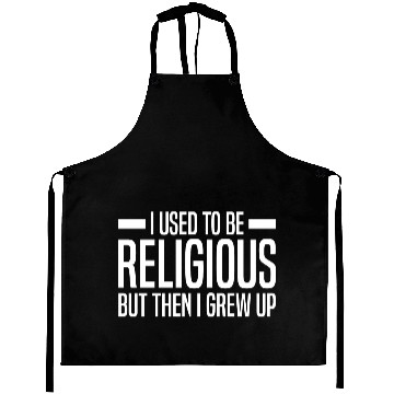 Discover Atheist Sayings | Atheism Skeptic Gifts Aprons