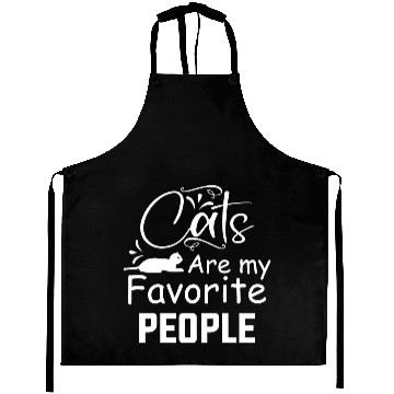 Discover Cats Are My Favorite People Funny Aprons