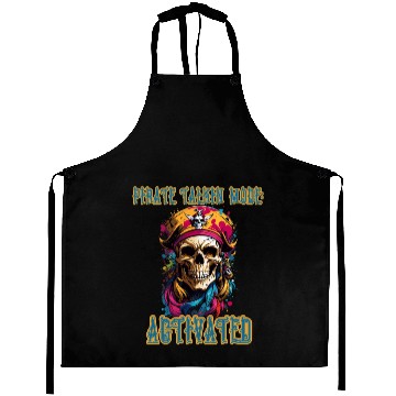 Discover Pirate Talkin Mode Activated Aprons
