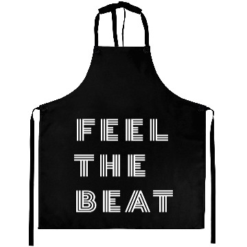 Discover Feel The Beat Aprons