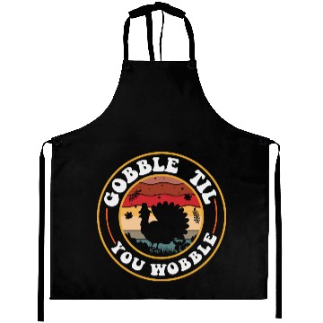 Discover Gobble Til You Wobble Aprons