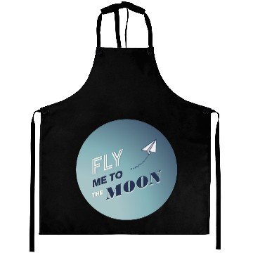 Discover FLY ME TO THE MOON Aprons