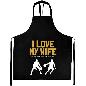 Discover I love my Wife Basketball Professional Lover Aprons