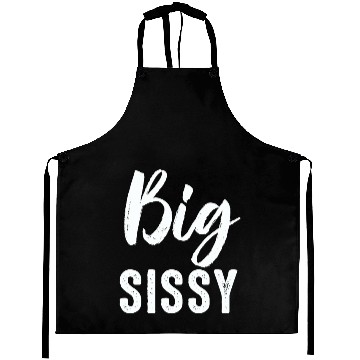 Discover Big Sissy Aprons