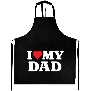 Discover I Love My Dad Aprons