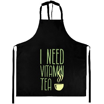 Discover I need vitamine tea Aprons