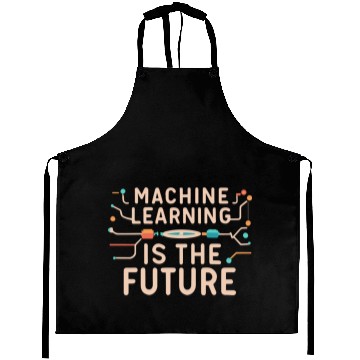 Discover Machine Learning is The Future Aprons