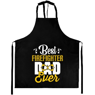 Discover BEST FIREFIGHTER DAD EVER Aprons