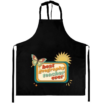 Discover Teacher Appreciation, best georaphy teacher ever Aprons