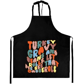 Discover TURKEY GRAVY BEANS AND ROLLS LET Aprons