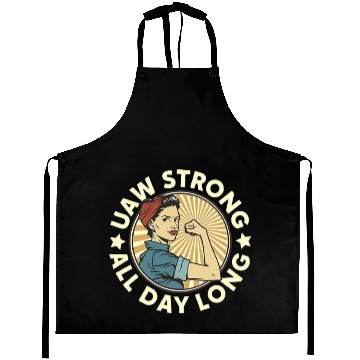 Discover UAW strong all day long UAW Strike Red Aprons