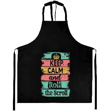 Discover Keep Calm and Roll the Scroll Aprons