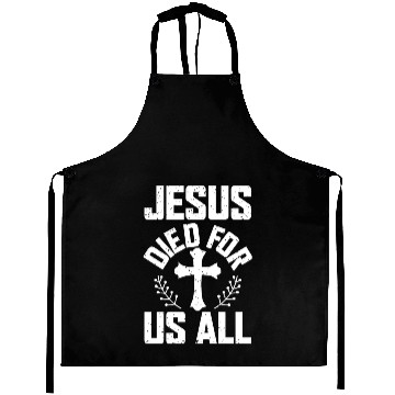 Discover Jesus Died For Us All Love Jesu Christian Aprons