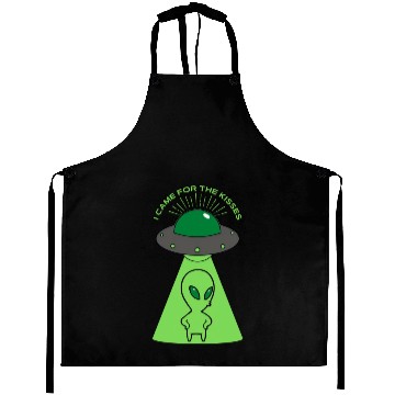 Discover Alien I came for the kisses Aprons