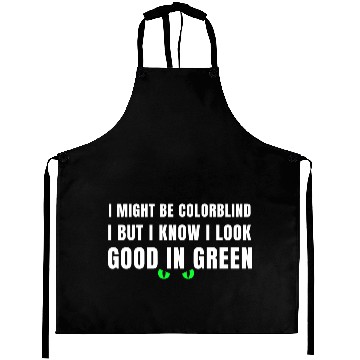 Discover I Might Be Colorblind Aprons