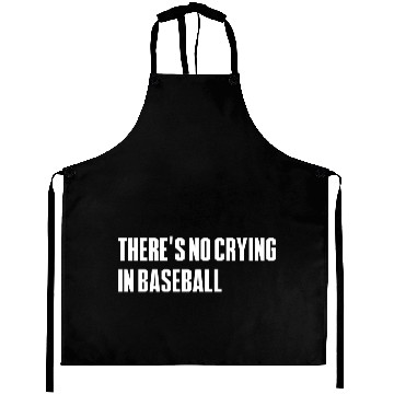 Discover There s No Crying In Baseball Aprons
