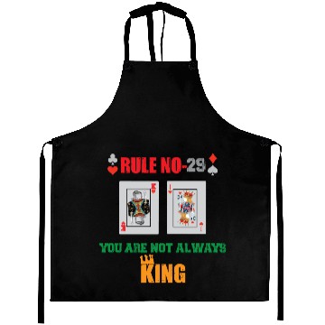 Discover You Are Not Always King-Playing Card Aprons