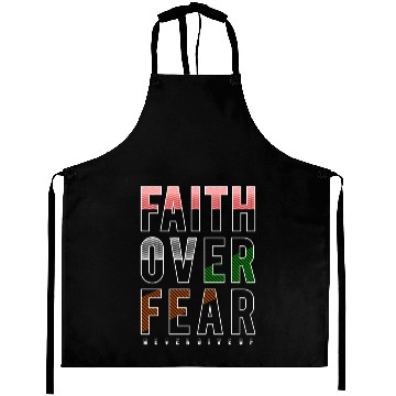 Discover Faith Over Fear Aprons
