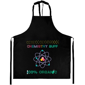 Discover CHEMISTRY LOVER, SCIENCE GEEK Aprons