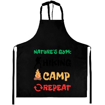 Discover Nature's Gym: Hiking Camp Repeat Camping Hiking Aprons