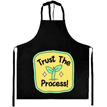 Discover Trust the process Aprons
