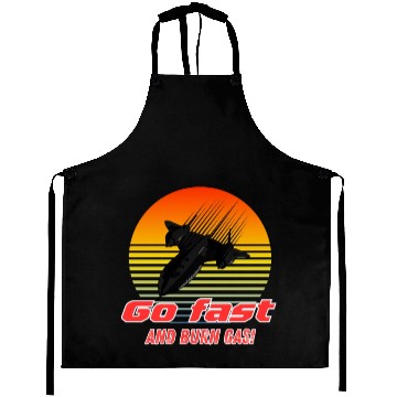 Discover Go Fastand burn gas - SR-71 Aprons