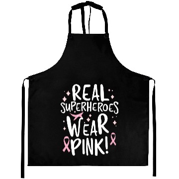 Discover Real Superheroes Wear Pink! Aprons