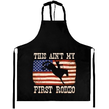 Discover This Ain't My First Rodeo Women Rodeo Cowboy Aprons