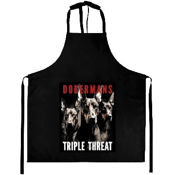 Discover Dobermans Triple Threat - Doberman Lover Aprons