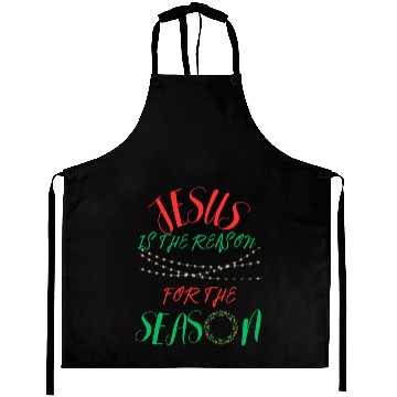 Discover JESUS IS THE REASON FOR THE SEASON Aprons