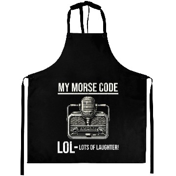 Discover Ham Radio Operator Morse Code Lol Funny Saying Aprons