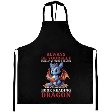 Discover "Always Be Yourself" - Book Reading Blue Dragon Aprons