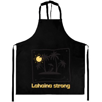 Discover Lahaina strong Aprons
