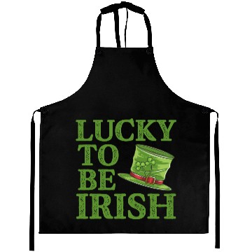 Discover Lucky To Be Irish Funny St Patrick s Day Aprons
