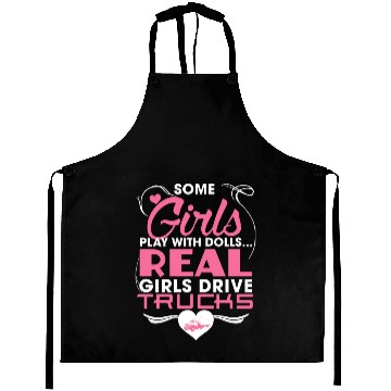 Discover Real Girls Drive Trucks Aprons