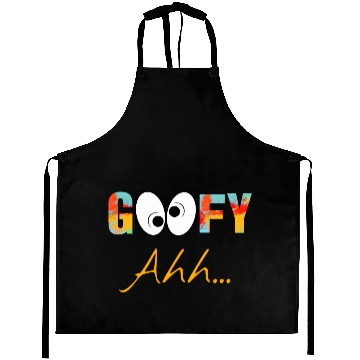 Discover Funny GooFy Ahh Aprons