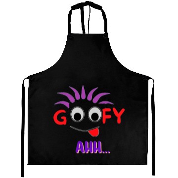 Discover FUNNY T Goofy Ahh Best Gift For Friends Aprons